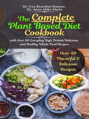 cover image of The Complete Plant Based Diet Cookbook